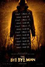 Watch The Bye Bye Man Gomovies