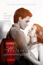 Watch I Still Believe Gomovies