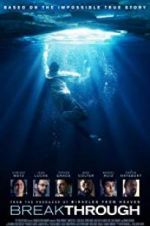 Watch Breakthrough Gomovies