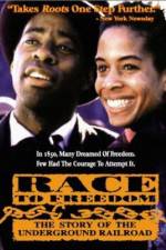 Watch Race to Freedom The Underground Railroad Gomovies
