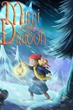Watch Mimi and the Mountain Dragon Gomovies