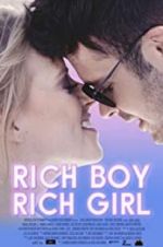 Watch Rich Boy, Rich Girl Gomovies