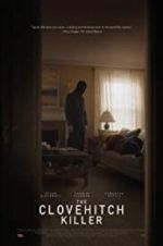 Watch The Clovehitch Killer Gomovies