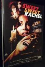 Watch Sweet, Sweet Rachel Gomovies