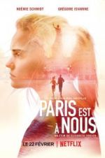 Watch Paris Is Us Gomovies