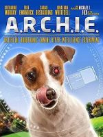 Watch A.R.C.H.I.E. Gomovies