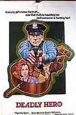 Watch Deadly Hero Gomovies