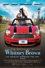 Watch The Greening of Whitney Brown Gomovies