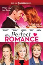 Watch My Perfect Romance Gomovies
