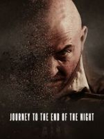 Watch Journey to the End of the Night Gomovies