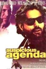 Watch Suspicious Agenda Gomovies