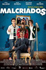 Watch Malcriados Gomovies