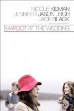 Watch Margot at the Wedding Gomovies