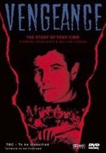 Watch Vengeance: The Story of Tony Cimo Gomovies