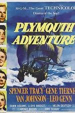 Watch Plymouth Adventure Gomovies