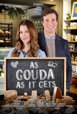 Watch As Gouda as it Gets Gomovies