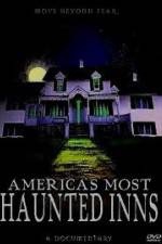 Watch Americas Most Haunted Inns Gomovies