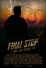 Watch Final Stop Gomovies