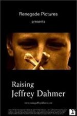 Watch Raising Jeffrey Dahmer Gomovies