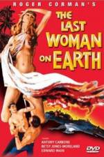 Watch Last Woman on Earth Gomovies