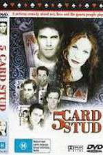 Watch 5 Card Stud Gomovies