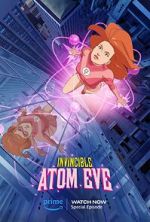 Watch Invincible: Atomic Eve (TV Special 2023) Gomovies
