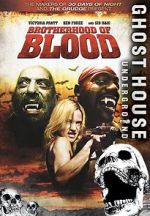 Watch Brotherhood of Blood Gomovies