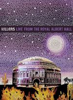 Watch The Killers: Live from the Royal Albert Hall Gomovies