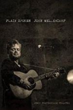 Watch John Mellencamp: Plain Spoken Live from The Chicago Theatre Gomovies