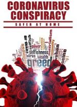 Watch Coronavirus Conspiracy Gomovies
