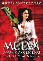 Watch Mulva: Zombie Ass Kicker! Gomovies