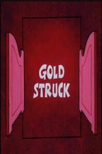 Watch Gold Struck Gomovies
