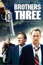 Watch Brothers Three: An American Gothic Gomovies
