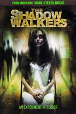 Watch The Shadow Walkers Gomovies