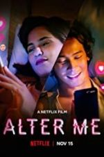 Watch Alter Me Gomovies