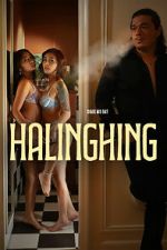 Watch Halinghing Gomovies