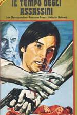 Watch Il tempo degli assassini Gomovies
