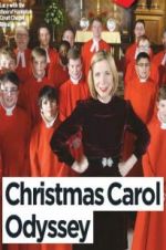 Watch Lucy Worsley\'s Christmas Carol Odyssey Gomovies
