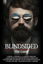 Watch Blindsided: The Game (Short 2018) Gomovies