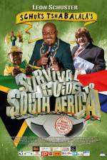Watch Schuks Tshabalala's Survival Guide to South Africa Gomovies