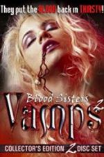 Watch Blood Sisters: Vamps 2 Gomovies
