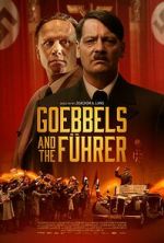 Watch Goebbels and the Fhrer Gomovies