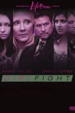 Watch Girl Fight Gomovies