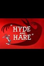 Watch Hyde and Hare Gomovies