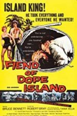 Watch The Fiend of Dope Island Gomovies