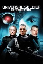 Watch Universal Soldier Regeneration Gomovies