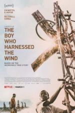Watch The Boy Who Harnessed the Wind Gomovies