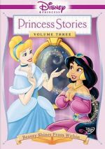 Watch Disney Princess Stories Volume Three: Beauty Shines from Within Gomovies