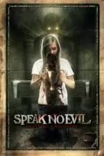 Watch Speak No Evil Gomovies