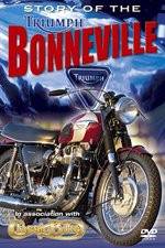 Watch The Story of the Triumph Bonneville Gomovies